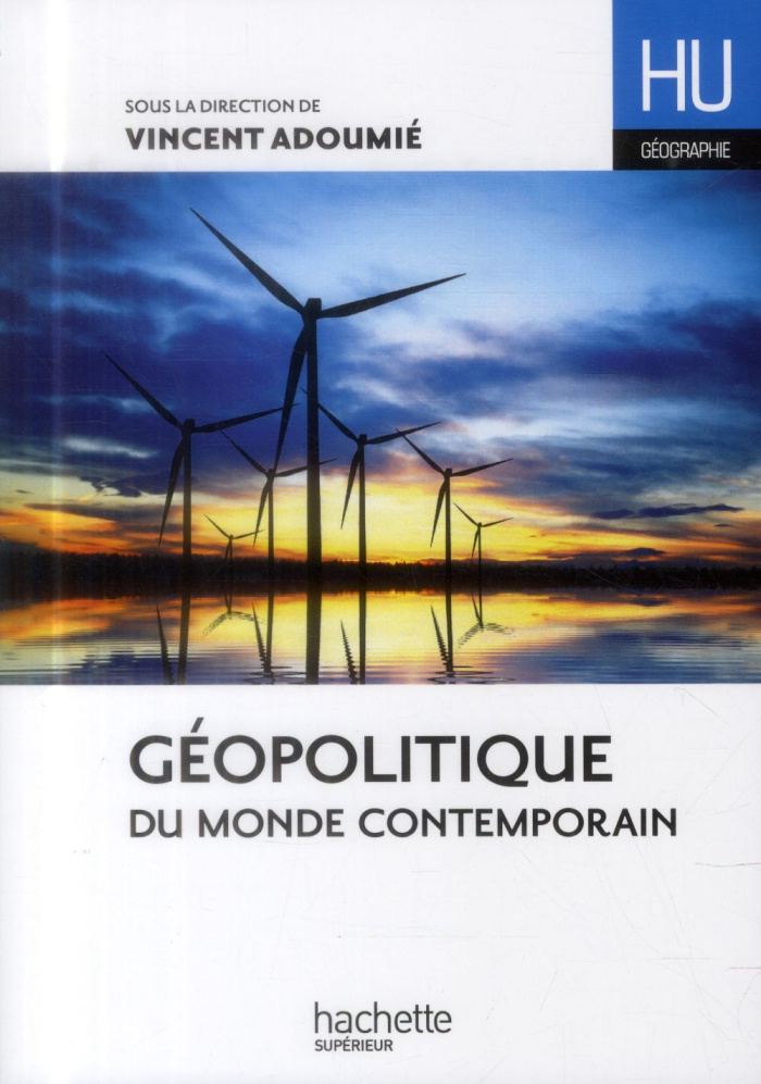Géopolitique du monde contemporain : approche générale