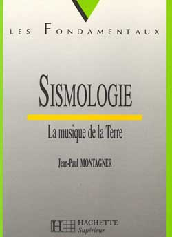 SISMOLOGIE. La musique de la terre