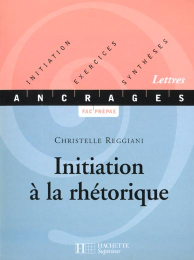 Initiation à la rhétorique