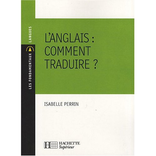 L'anglais : comment traduire ?