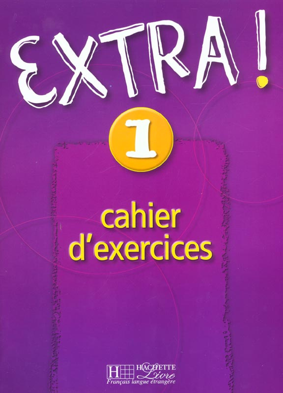 Extra ! 1. Cahier d'exercices