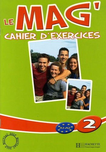Le Mag' 2. Cahier d'exercices