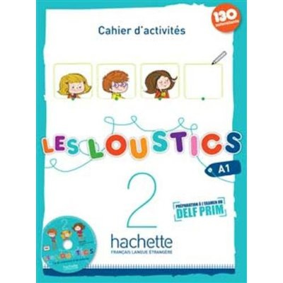Les Loustics 2 A1. Cahier d'activités, avec 1 CD audio