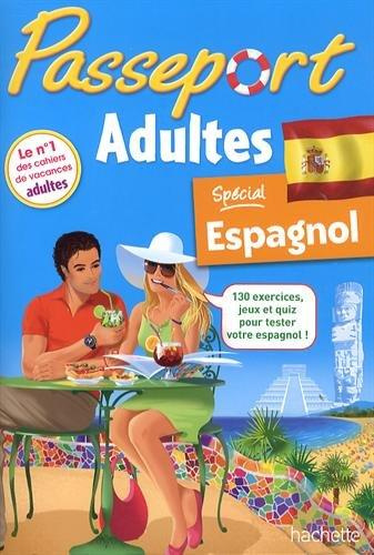 Passeport adultes. Spécial espagnol