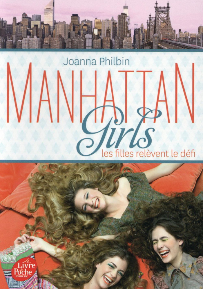 Manhattan Girls/2/Les filles relèvent le défi / Les filles relèvent le défi