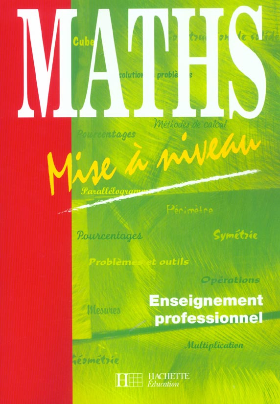 Maths Enseignement professionnel. Mise à niveau