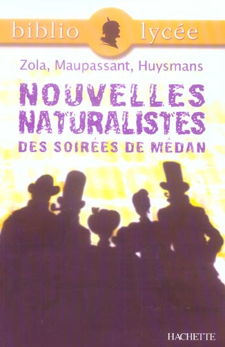 Nouvelles naturalistes des Soirées de Médan