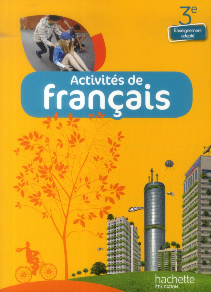 Activités de français 3e enseignement adapté