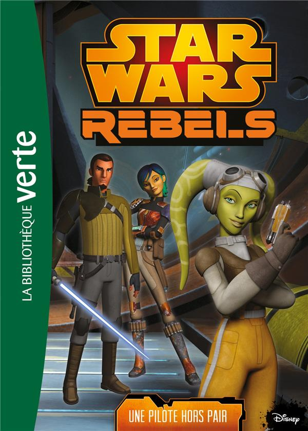 Star Wars Rebels Tome 13 : Une pilote hors pair
