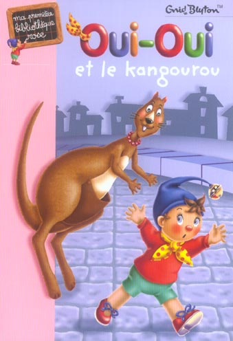 Oui-Oui et le kangourou