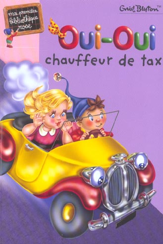 Oui-Oui chauffeur de taxi