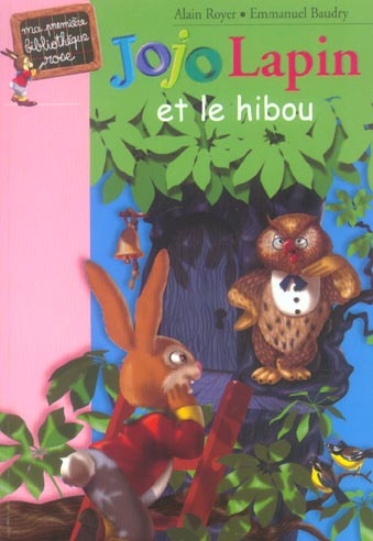 Jojo Lapin et le hibou