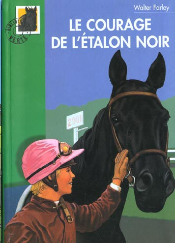 Le courage de l'Etalon Noir