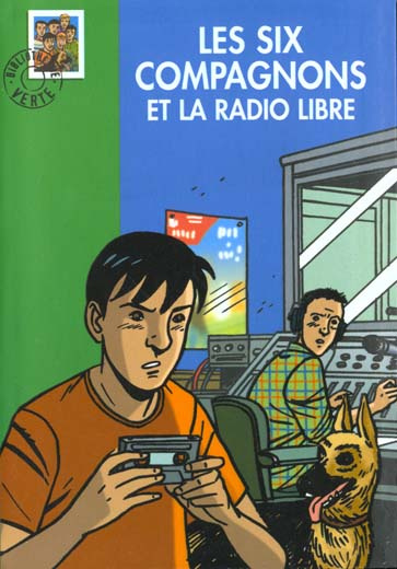 Les Six Compagnons et la radio libre