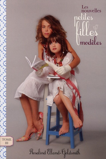 Les nouvelles petites filles modèles Tome 3 : L'enlèvement