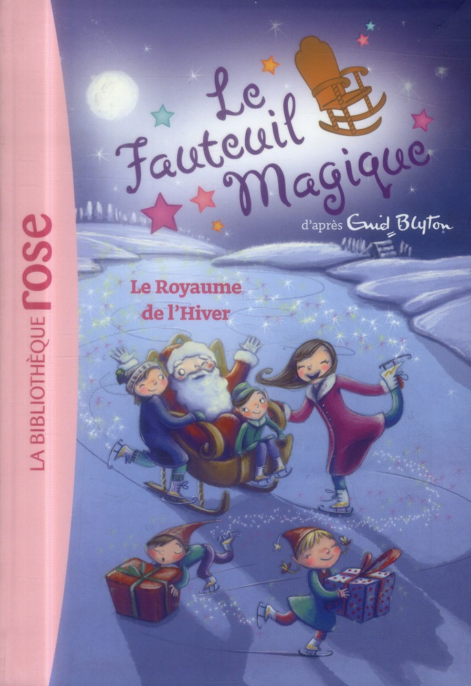 Le fauteuil magique Tome 5 : Le royaume de l'hiver