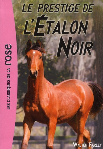 L'Etalon Noir Tome 8 : Le prestige de l'étalon noir