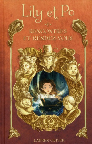 Lily et Po Tome 1 : Rencontres et rendez-vous