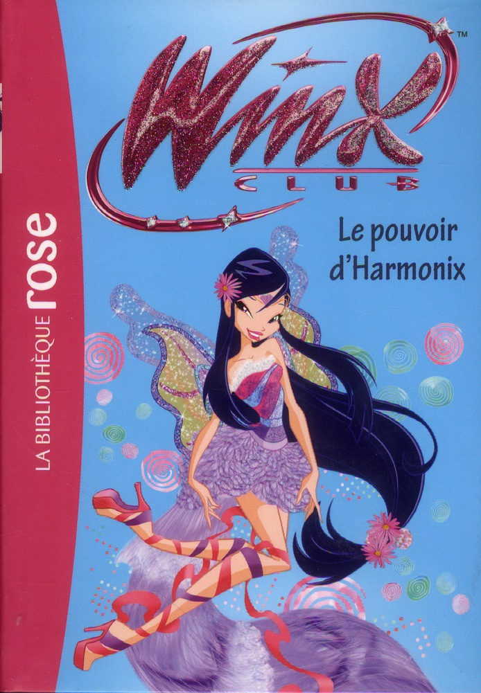 Winx Club Tome 48 : Le pouvoir d'Harmonix