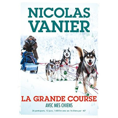 La grande course. Avec mes chiens