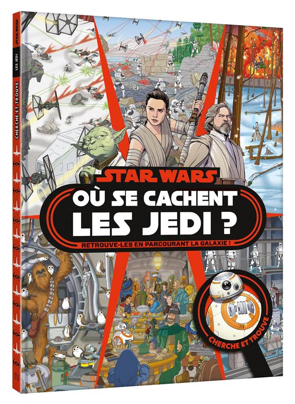 Star Wars Où se cachent les Jedi ? Retrouve-les en parcourant la galaxie !