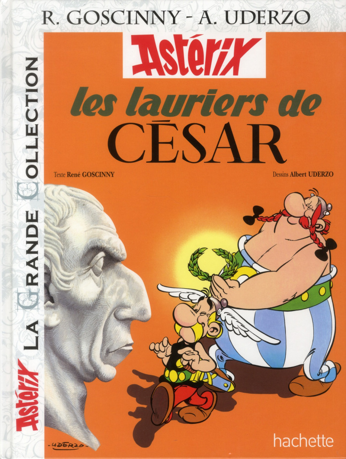 Astérix Tome 18 : Les lauriers de César