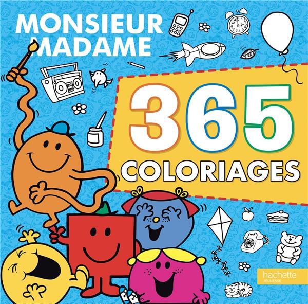 365 coloriages Monsieur Madame
