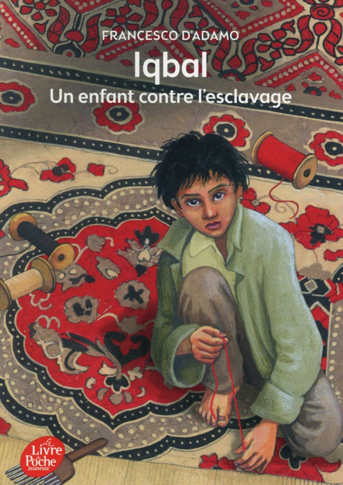 Iqbal un enfant contre l'esclavage