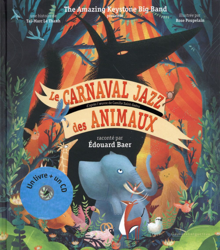 Le carnaval jazz des animaux. Avec 1 CD audio