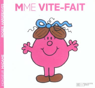 Madame Vite-fait