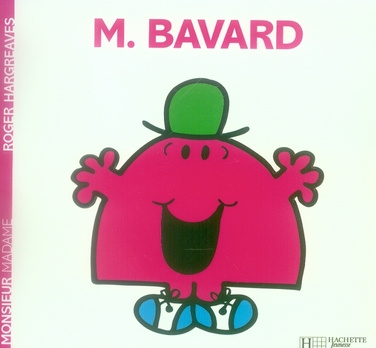 Monsieur Bavard