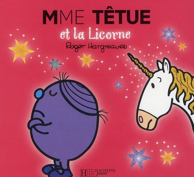 Madame Têtue et la Licorne