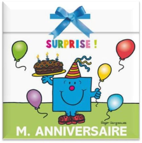 Monsieur Anniversaire. Surprise !