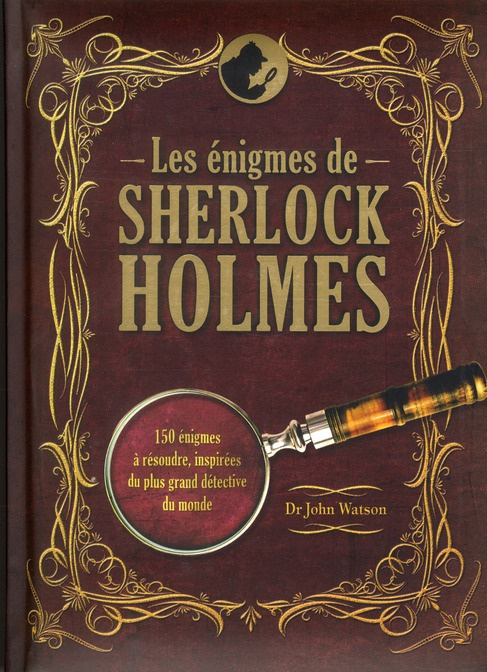Les énigmes de Sherlock Holmes