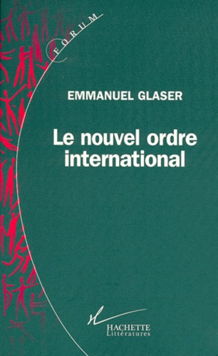 Le nouvel ordre international