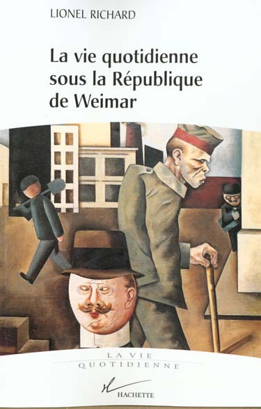 La vie quotidienne sous la République de Weimar