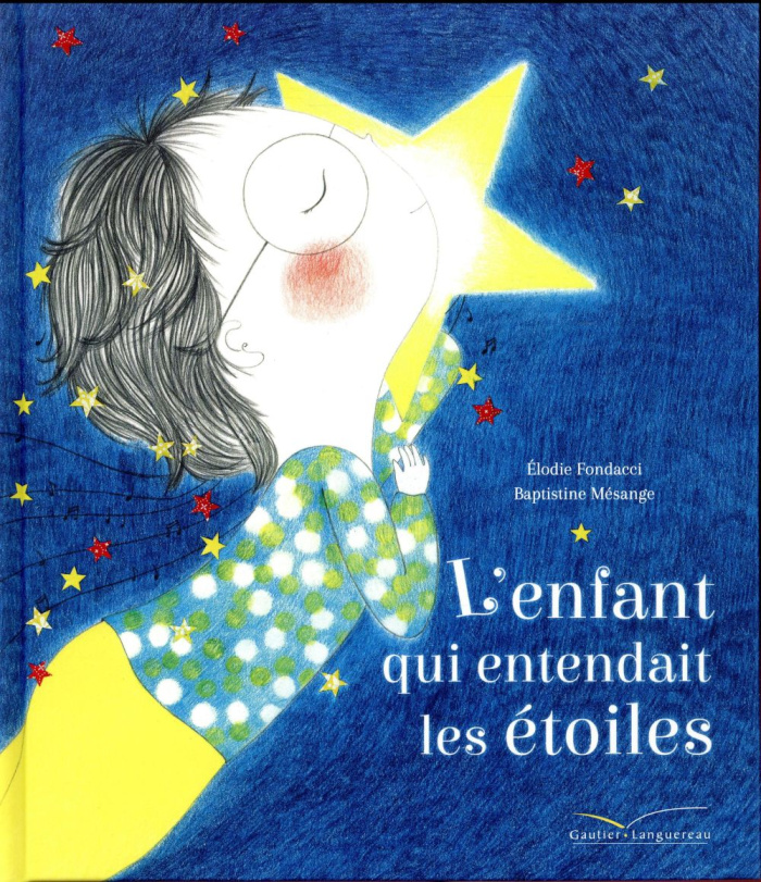 L'enfant qui entendait les étoiles