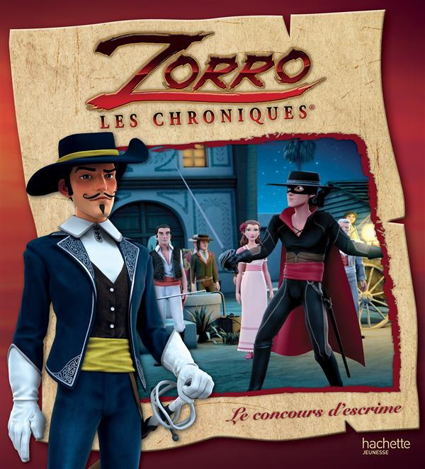 Zorro, les chroniques : Le concours d'escrime