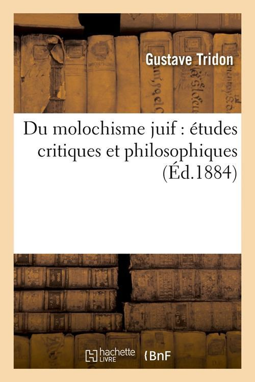 Du molochisme juif : études critiques et philosophiques (Éd.1884)