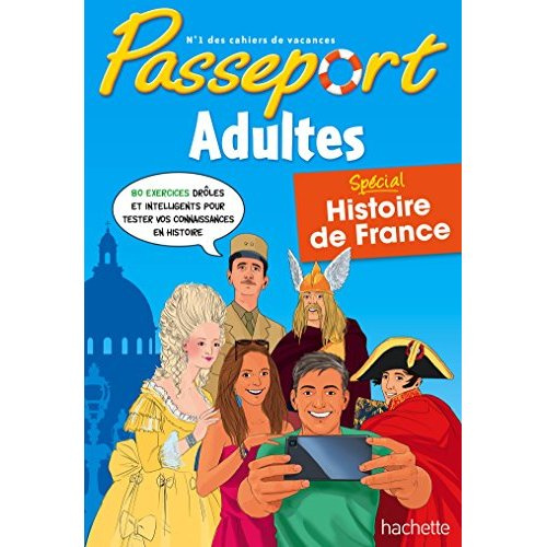 Passeport Adulte. Spécial Histoire de France