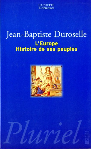 L'EUROPE. Histoire de ses peuples