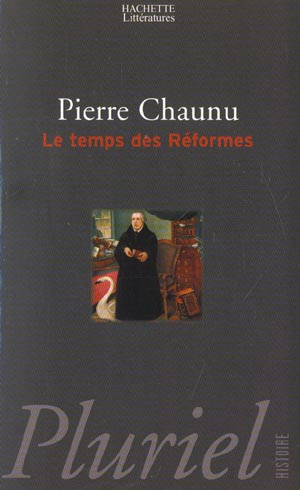 LE TEMPS DES REFORMES