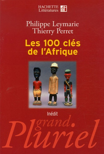 Les 100 clés de l'Afrique
