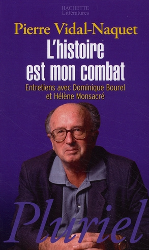 L'histoire est mon combat
