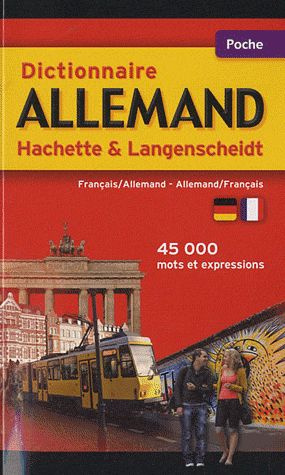 Dictionnaire Hachette & Langenscheidt / Français-allemand, allemand-français