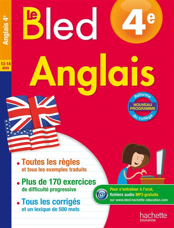 Anglais 4e Le Bled. Edition 2016