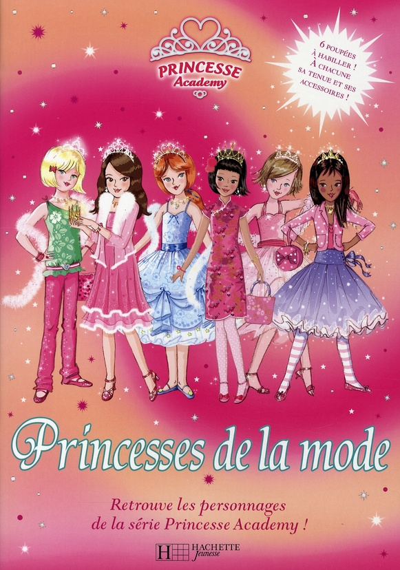 Princesse Academy : Princesses de la mode