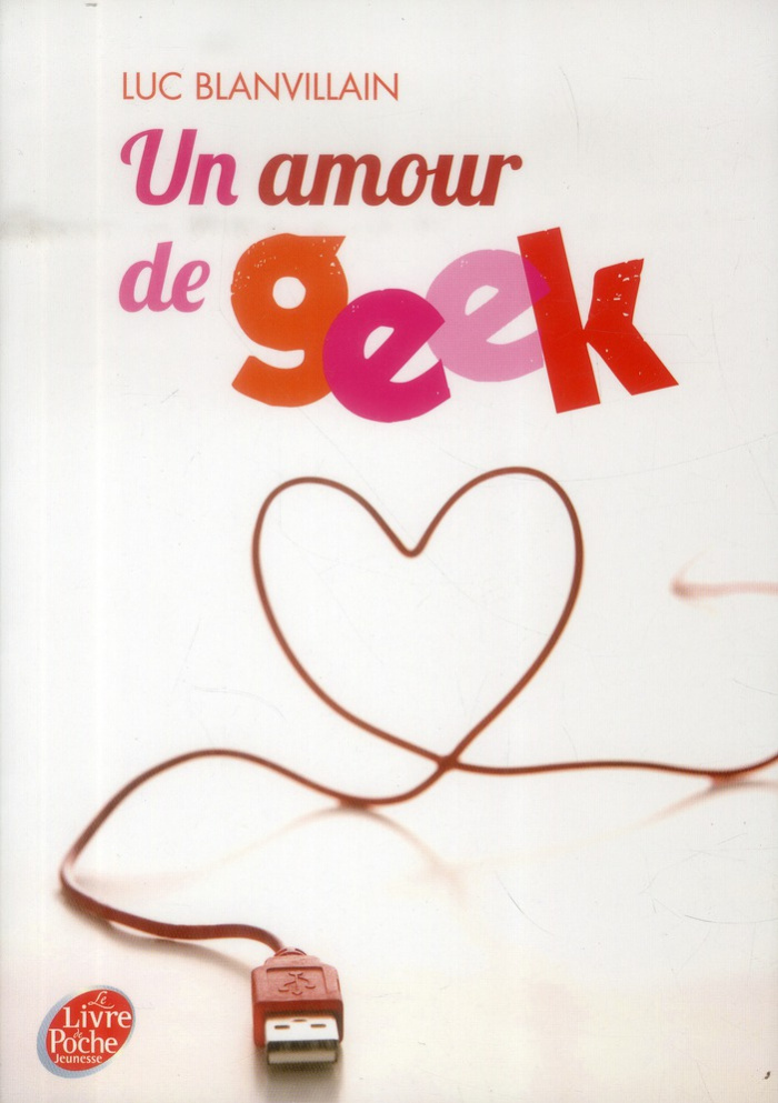 UN AMOUR DE GEEK