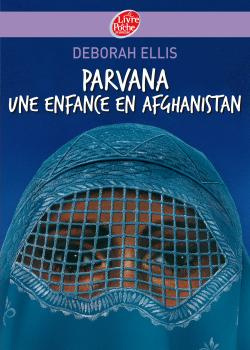 Parvana. Une enfance en Afghanistan
