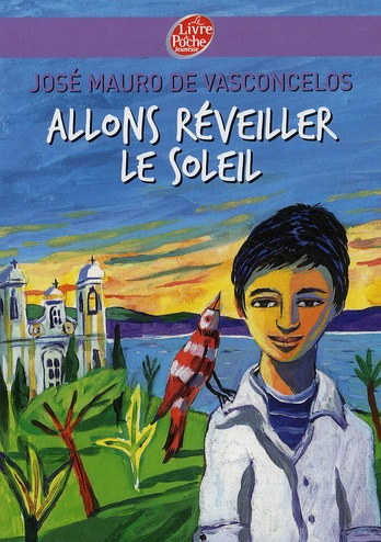 Allons réveiller le soleil